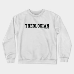 Theologian Crewneck Sweatshirt